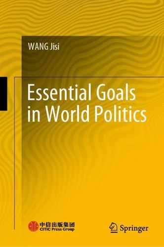 Essential Goals in World Politics.