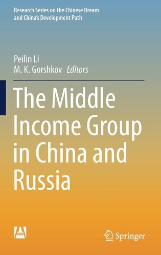 The Middle Income Group in China and Russia.