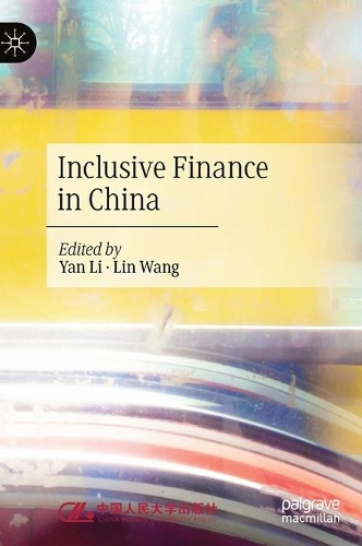 Inclusive Finance in China.