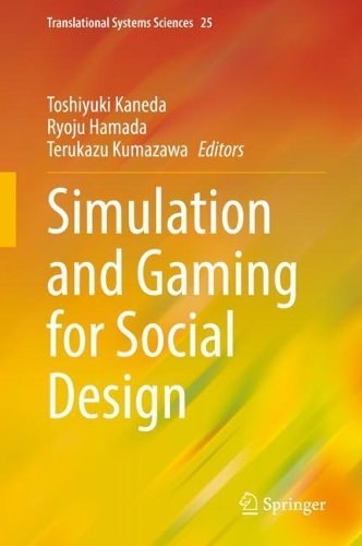 Simulation and Gaming for Social Design.