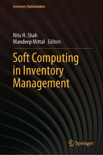 Soft Computing in Inventory Management.