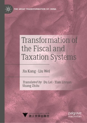 Transformation of the Fiscal and Taxation Systems.