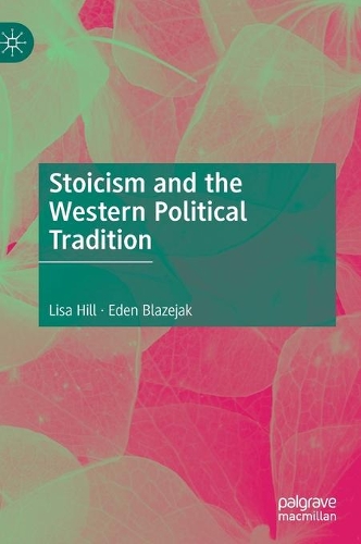 Stoicism and the Western Political Tradition.