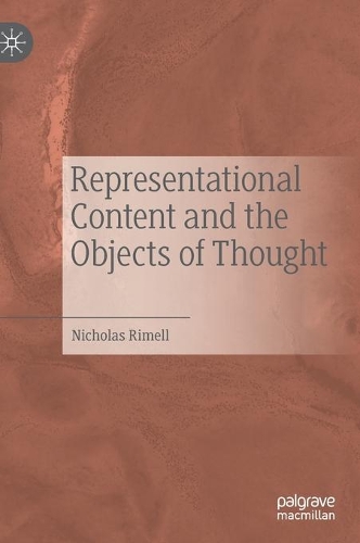 Representational Content and the Objects of Thought.