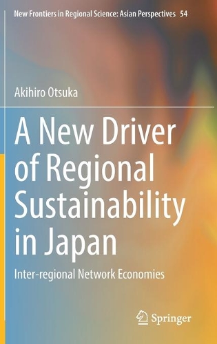 A New Driver of Regional Sustainability in Japan