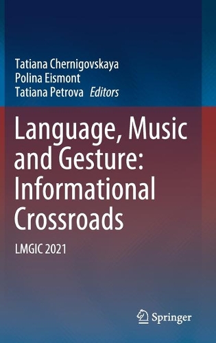 Language, Music and Gesture