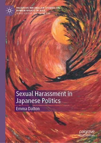 Sexual Harassment in Japanese Politics.