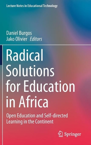 Radical Solutions for Education in Africa