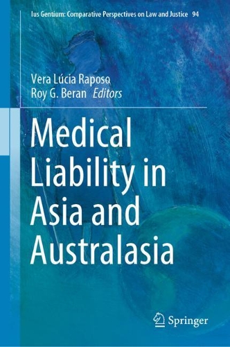 Medical Liability in Asia and Australasia.