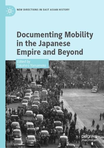 Documenting Mobility in the Japanese Empire and beyond.