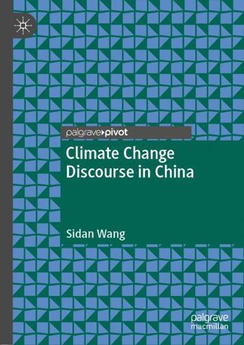Climate Change Discourse in China.