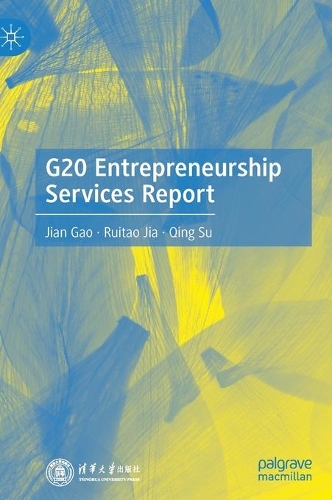 G20 Entrepreneurship Services Report.