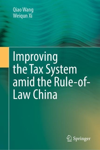 Improving the Tax System amid the Rule-of-Law China.