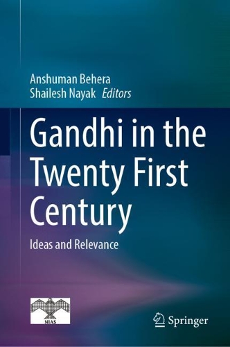 Gandhi in Twenty First Century