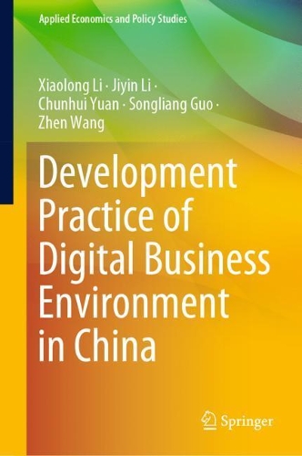 Development Practice of Digital Business Environment in China.