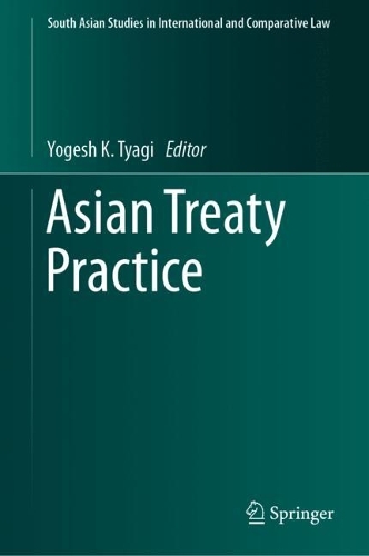 Asian Treaty Practice.