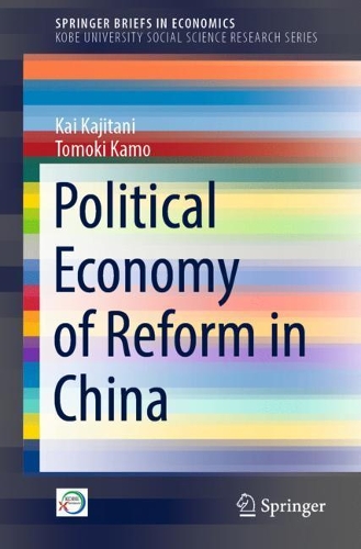 Political Economy of Reform in China.