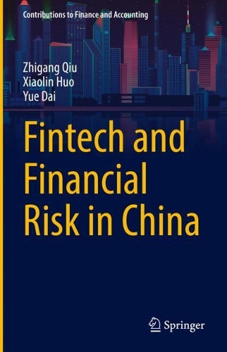 Fintech and Financial Risk in China.
