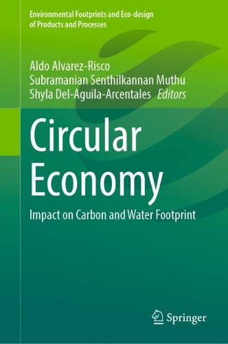 Circular Economy: Impact on Carbon and Water Footprint.