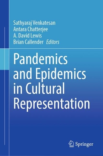 Pandemics and Epidemics in Cultural Representation.