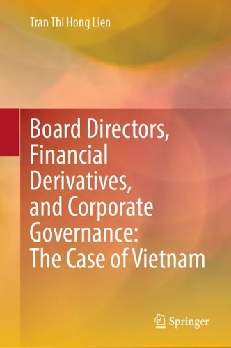 Board Directors, Financial Derivatives, and Corporate Governance