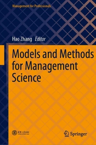 Models and Methods for Management Science.