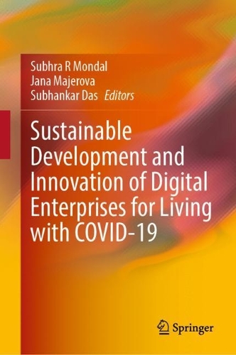 Sustainable Development and Innovation of Digital Enterprises for Living with COVID-19.