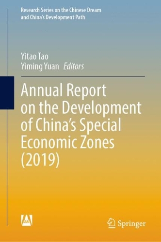 Annual Report on the Development of China's Special Economic Zones (2019).