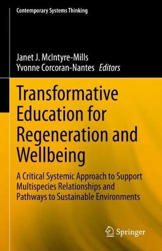 Transformative Education for Re-generation and Wellbeing