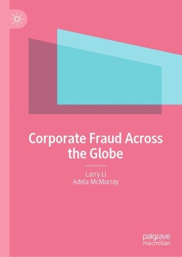 Corporate Fraud Across the Globe.