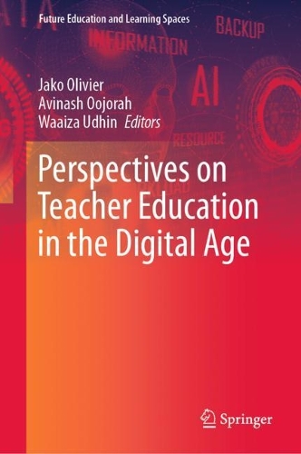 Perspectives on Teacher Education in the Digital Age.