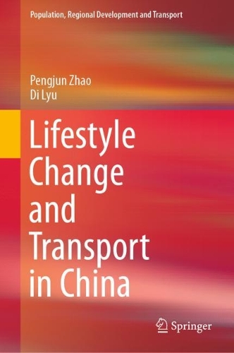 Lifestyle Change and Transport in China.