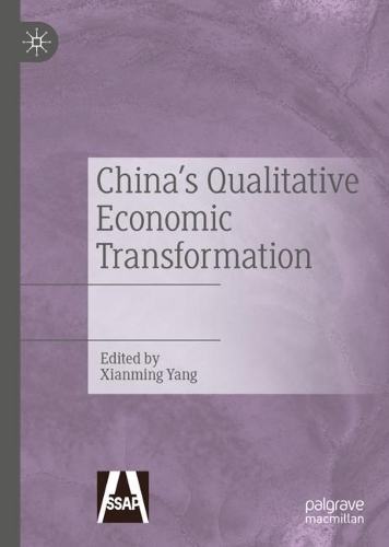 China's Qualitative Economic Transformation.