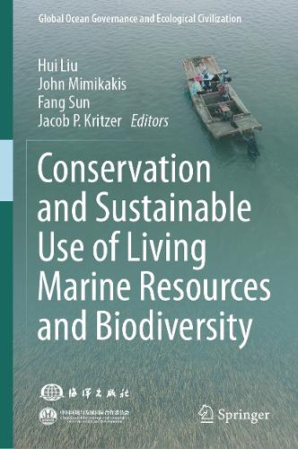 Conservation and Sustainable Use of Living Marine Resources and Biodiversity.