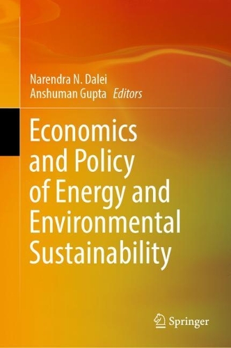 Economics and Policy of Energy and Environmental Sustainability.