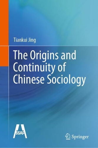 The Origins and Continuity of Chinese Sociology.