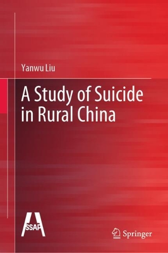 A Study of Suicide in Rural China.