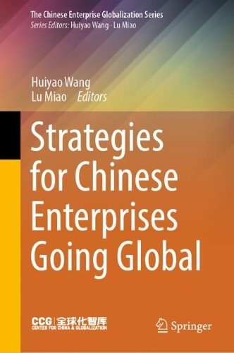 Strategies for Chinese Enterprises Going Global.
