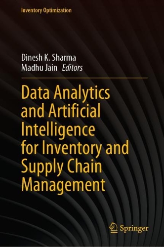 Data Analytics and Artificial Intelligence for Inventory and Supply Chain Management.