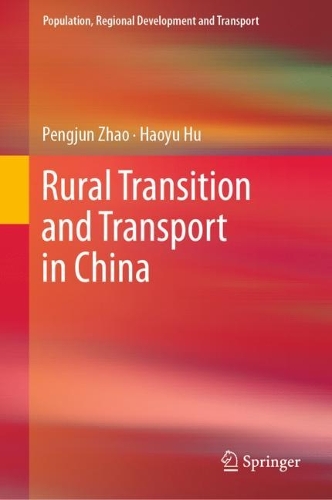 Rural Transition and Transport in China.