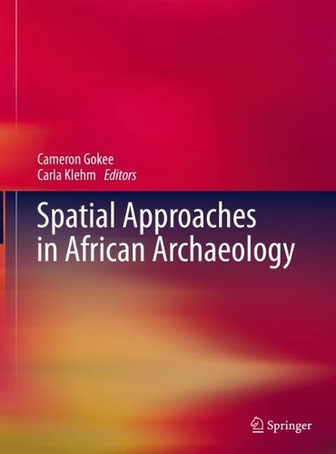 Spatial Approaches in African Archaeology.