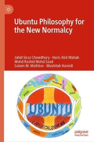 Ubuntu Philosophy for the New Normalcy.