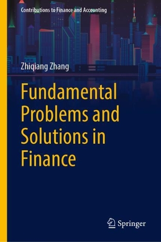 Fundamental Problems and Innovative Solutions in Finance.