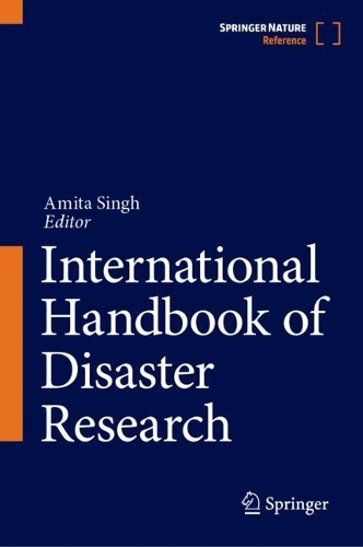 International Handbook of Disaster Research.