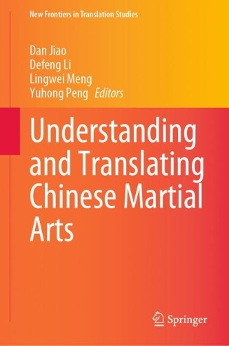 Understanding and Translating Chinese Martial Arts.