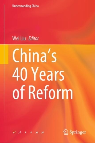 China's 40 Years of Reform.