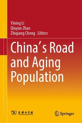 China's Road and Aging Population.