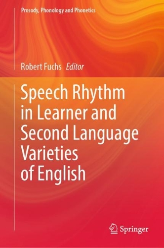 Speech Rhythm in Learner and Second Language Varieties of English.