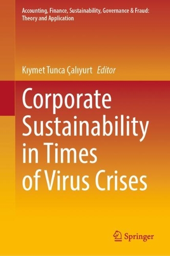 Corporate Sustainability in Times of Virus Crises.