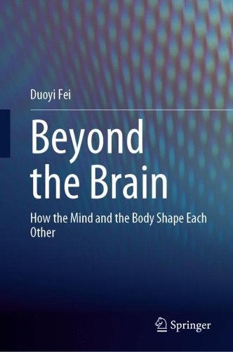 Beyond the Brain